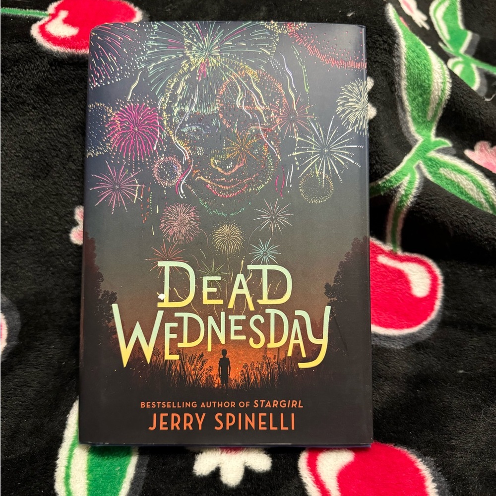 Dead Wednesday by Jerry Spinelli Grade 5–7